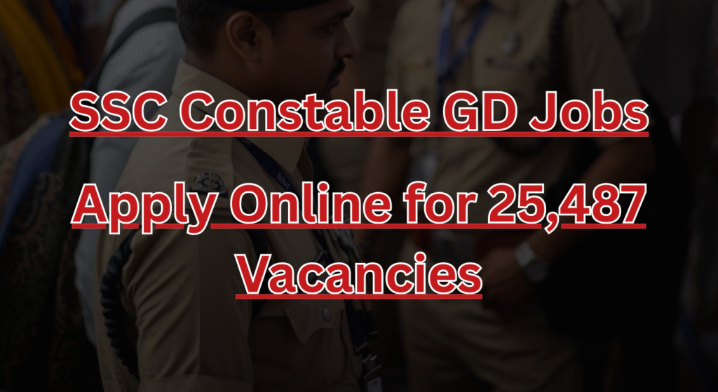 SSC Constable GD Jobs
